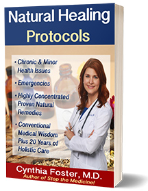 Cynthia Foster, MD - Natural Healing Protocols Ebook